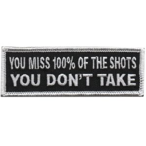 The Shots You Don't Take Patch