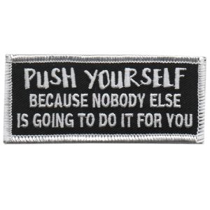Push Yourself Patch