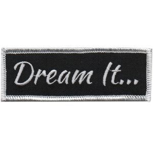 Dream it...Patch