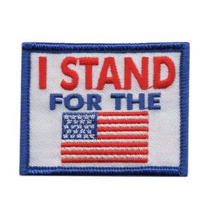 I Stand For The Flag Patch