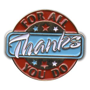 Thanks For All You Do