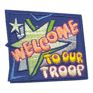 Welcome To Our Troop Patch