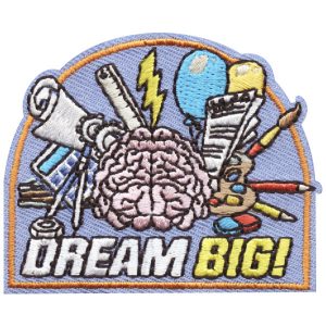 Dream Big! Patch