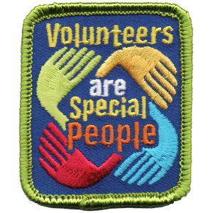 Volunteers are Special Patch