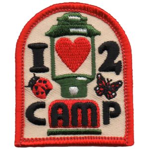 I Love 2 Camp Patch
