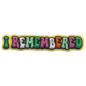 I remembered Patch