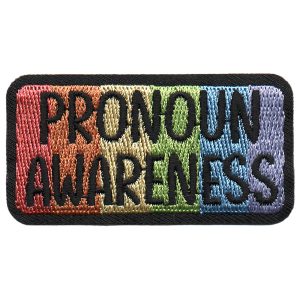 Pronoun Awareness Patch