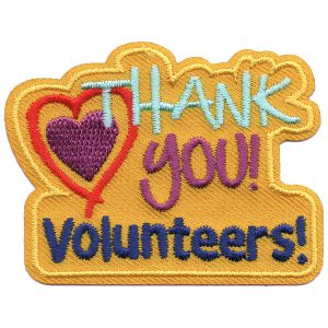 Thank You!  Volunteers! Patch