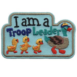 I Am A Troop Leader Patch