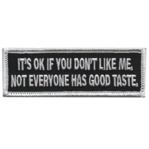 It’s OK If You Don’t Like Me