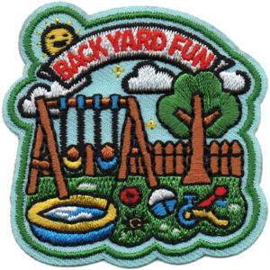 The Back Yard Fun Patch features an embroidered backyard scene with a swing set, tree, pool, tricycle, and balls on grass under a sunny sky with clouds. "BACK YARD FUN" is stitched in red at the top.