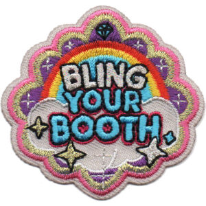 The Bling Your Booth Patch features colorful embroidery with a rainbow, stars, diamond, and bold "BLING YOUR BOOTH" text over clouds, all bordered by a scalloped pink edge.