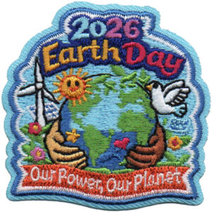 Colorful embroidered patch titled “2025 Earth Day (Copy)” featuring a globe, sun, wind turbine, flowers, dove, and diverse hands holding the earth. Banner at the bottom reads: “Our Power, Our Planet.”.