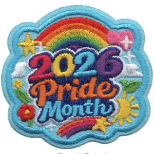 2025 Pride Month Patch: Embroidered with colorful "2025 Pride Month" text, rainbow, clouds, stars, sun, flowers, a shooting star, and finished with a light blue border.